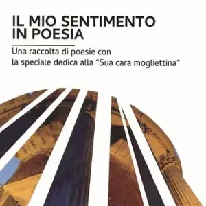 Il mio sentimento in poesia Più Venduto