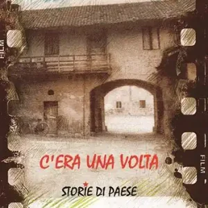 C‘era una volta. Storie di paese Ultima Occasione