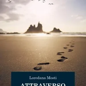 Attraverso. (Ricordi di) vita pubblica e privata tra due secoli Offerta Limitata