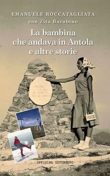 Miglior Prezzo La bambina che andava in Antola e altre storie