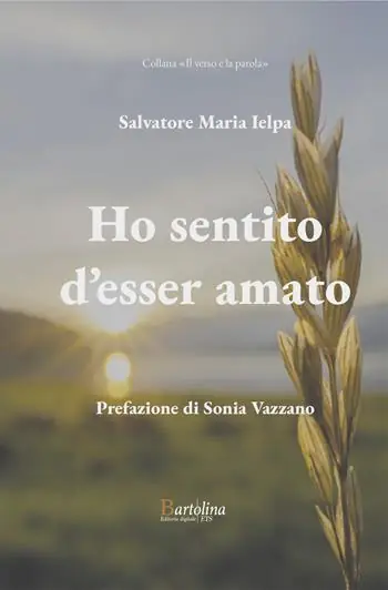 Ho sentito d‘esser amato. Nuova ediz. Esclusivo