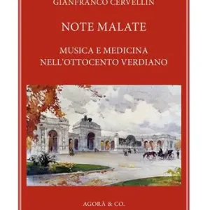 Note malate. Musica e medicina nell‘Ottocento verdiano Popolare