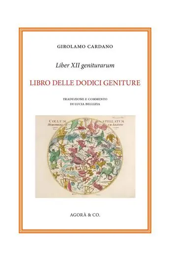 Ultima Occasione Liber XII geniturarum. Libro delle dodici geniture. Inoltre anche molte cose, in aggiunta che si riferiscono alle interrogazioni ed alle elezioni. E l‘esempio dell‘eclissi, cui seguì una gravissima peste