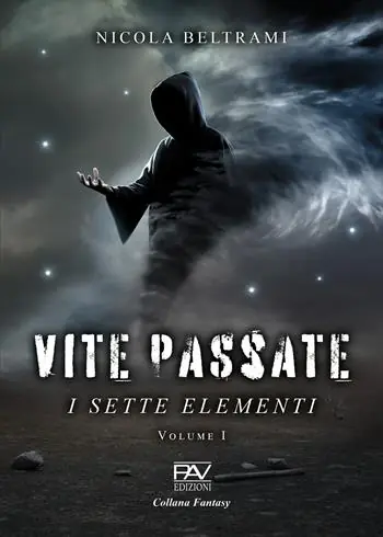 Prezzo Di Fabbrica Vite passate. I sette elementi. Vol. 1