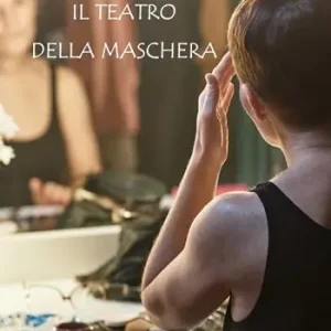 Offerta Lampo Il Teatro della Maschera