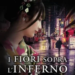 I fiori sopra l‘inferno Promozione Esclusiva