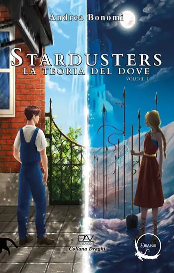Subito Disponibile La teoria del dove. Stardusters. Vol. 1