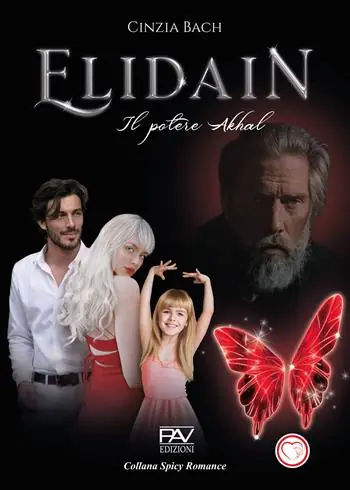 Il potere Akhal. Elidain. Vol. 3 Promozione Esclusiva