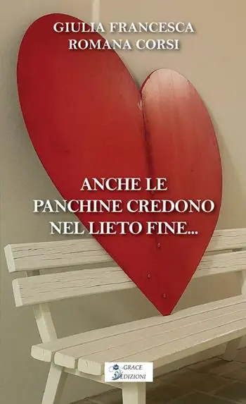 Anche le panchine credono nel lieto fine Ultimissimo Modello