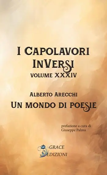 Sconto Un mondo di poesie. I Capolavori InVersi. Vol. 34
