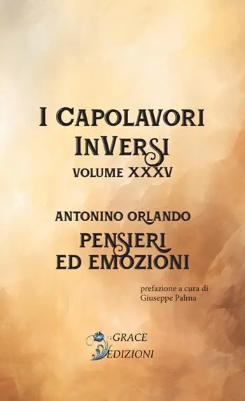 Pensieri ed emozioni. I Capolavori InVersi. Vol. 35 Occasione