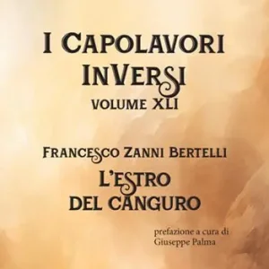 Compra Online L‘estro del canguro. I Capolavori InVersi. Vol. 41