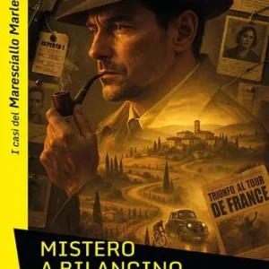Mistero a Bilancino. I casi del Maresciallo Marletta Offerta Limitata