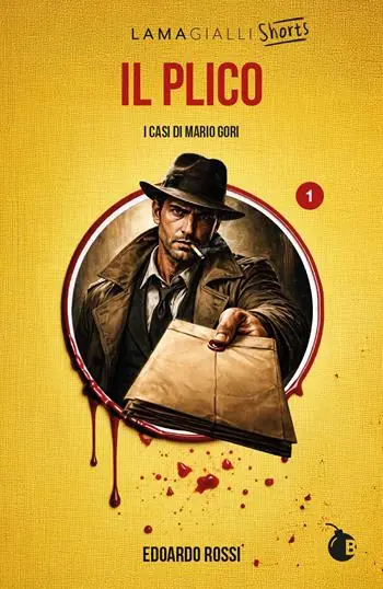 Il plico. I casi di Mario Gori Bestseller