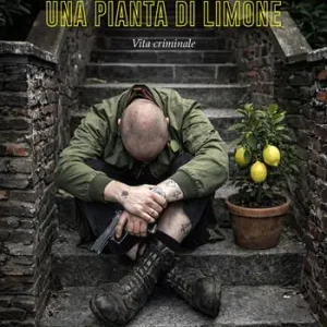 Una pianta di limone. Vita criminale. Ediz. integrale Prezzo Di Fabbrica