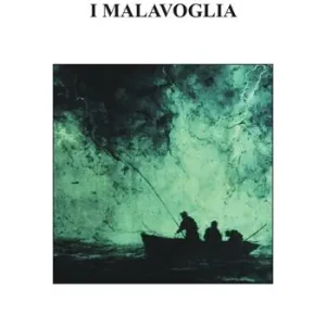 I Malavoglia. Nuova ediz. Ultime Pezzi