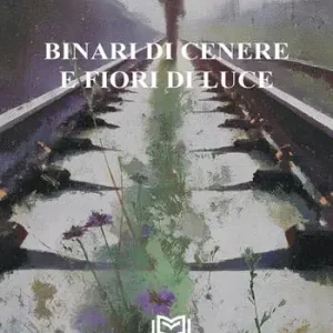 Binari di cenere e fiori di luce Pagamento Sicuro