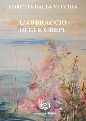 L‘abbraccio delle crepe Offerta Speciale