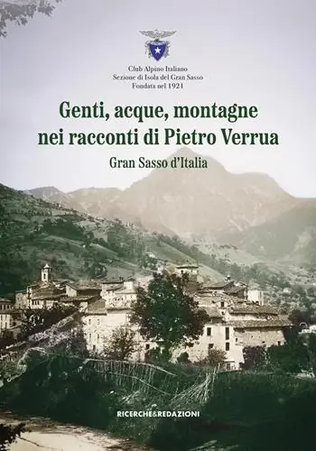 Offerta Lampo Genti, acque, montagne nei racconti di Pietro Verrua. Gran Sasso d‘Italia