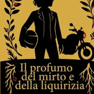 Acquista Ora Il profumo del mirto e della liquirizia