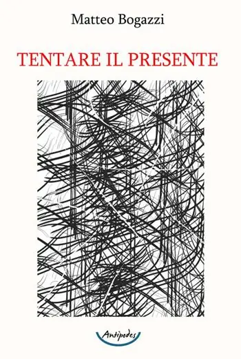 Tentare il presente Novità