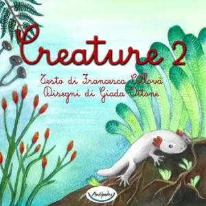 Creature. Vol. 2 Prezzo Scontato