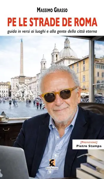 Scelto Dai Clienti Pe le strade de Roma. Guida in versi ai luoghi e alla gente della città eterna