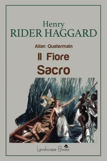 Solo Oggi Il fiore sacro. Allan Quatermain
