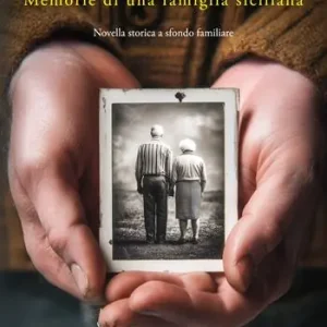 Donna Marietta e Zu Puddu. Memorie di una famiglia siciliana Super Prezzo