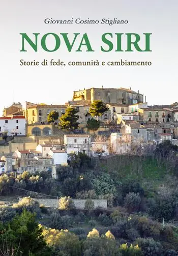Nova Siri Storie di fede, comunità e cambiamento Nuovo Arrivo