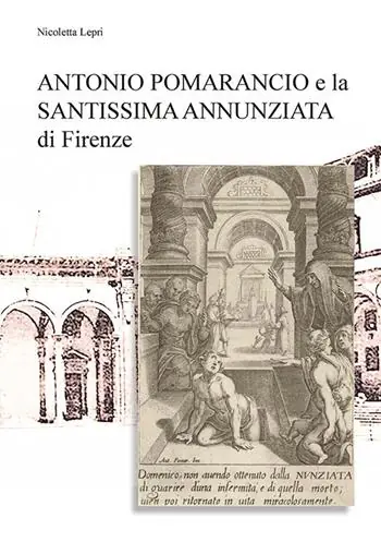Antonio Pomarancio e la Santissima Annunziata di Firenze Ultimissimo Modello
