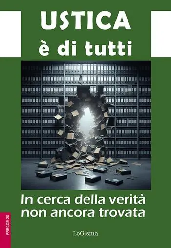 Reso Gratuito Ustica è di tutti. In cerca della verità non ancora trovata