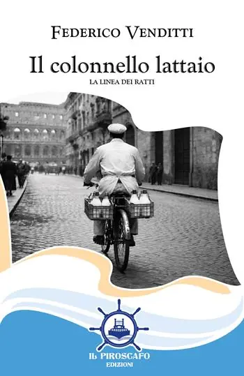 Affare Il colonnello lattaio. La linea dei ratti
