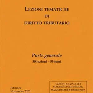 Di Tendenza Lezioni tematiche di diritto tributario. Parte generale