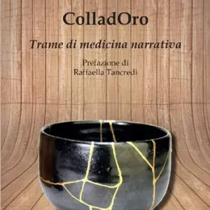 ColladOro. Trame di medicina narrativa Non Perdere