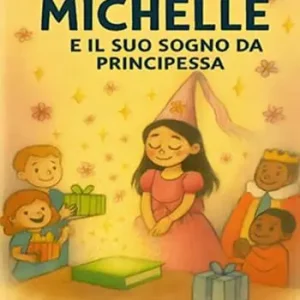 Saldi Michelle e il suo sogno da Principessa