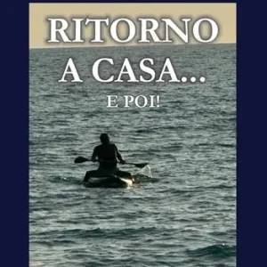 Ritorno a casa... e poi! Più Venduto