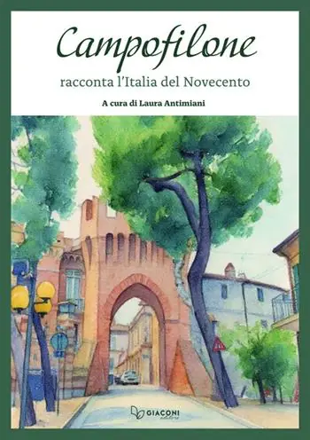Reso Gratuito Campofilone racconta l‘Italia del Novecento