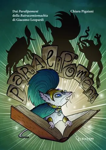 Miglior Prezzo Dai «Paralipomeni» della «Batracomiomachia» di Giacomo Leopardi