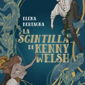 Ultime Pezzi La scintilla di Kenny Welsh