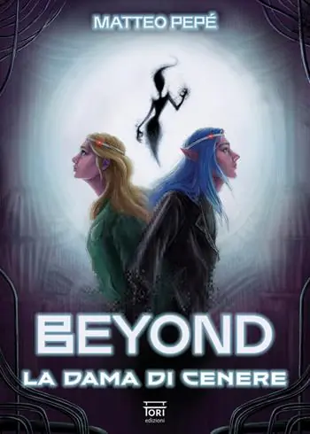 Non Perdere Beyond. La dama di cenere