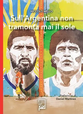 Sull‘Argentina non tramonta mai il sole Più Venduto