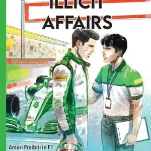 Illicit affairs. Amori proibiti in F1 Ordina Subito