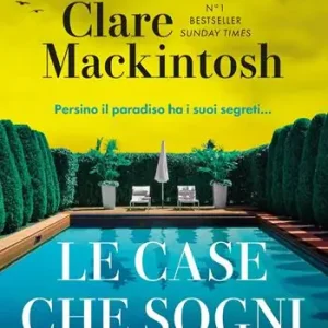 Le case che sogni Esclusivo