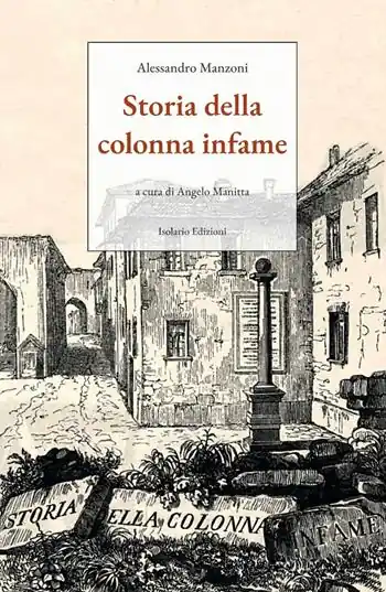 Storia della colonna infame. Ediz. integrale Non Perdere