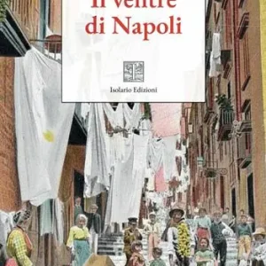 Compra Adesso Il ventre di Napoli. Ediz. integrale