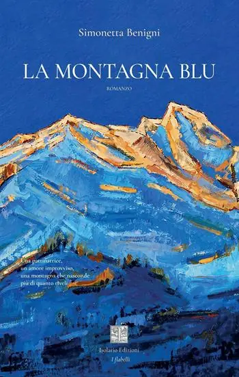 La montagna blu Ultimissimo Modello