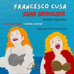 Rime sboccate. Sonetti licenziosi Occasione Imperdibile