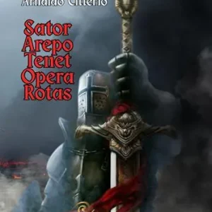 Sator, arepo, tenet, opera, rotas Quantità Limitata