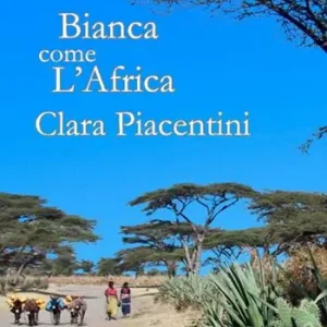 Bianca come l‘Africa Ultimissimo Modello